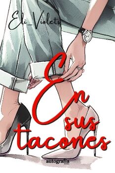EN SUS TACONES