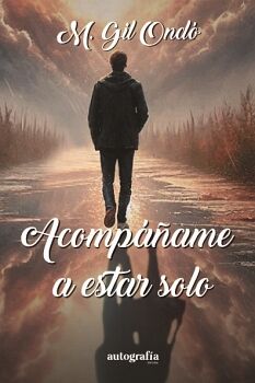 ACOMPAME A ESTAR SOLO
