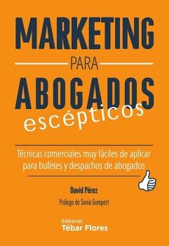 MARKETING PARA ABOGADOS ESC�PTICOS