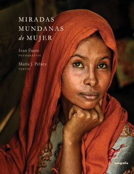 MIRADAS MUNDANAS DE MUJER