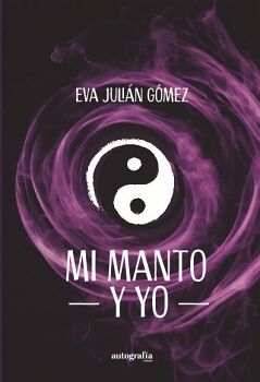 MI MANTO Y YO