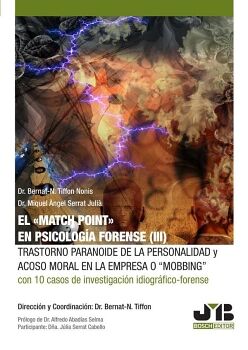 TRASTORNO PARANOIDE DE LA PERSONALIDAD Y ACOSO MORAL EN LA EMPRESA O