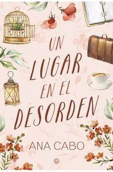 UN LUGAR EN EL DESORDEN