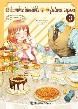 EL HOMBRE INVISIBLE Y SU FUTURA ESPOSA N� 03