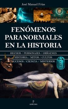 FEN�MENOS PARANORMALES EN LA HISTORIA
