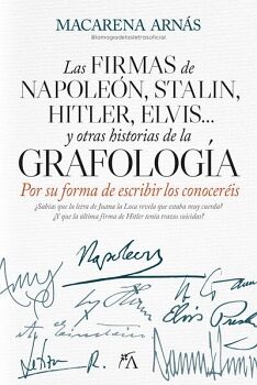 LAS FIRMAS DE NAPOLE�N, STALIN, HITLER, ELVIS