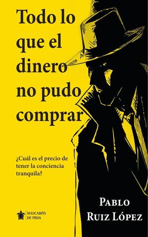 TODO LO QUE EL DINERO NO PUDO COMPRAR