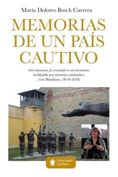 MEMORIAS DE UN PA�S CAUTIVO