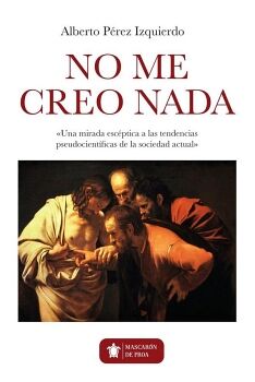 YO NO ME CREO NADA