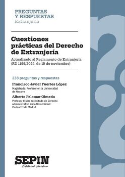 CUESTIONES PR�CTICAS DEL DERECHO DE EXTRANJER�A