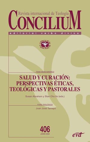 SALUD Y CURACIN: PERSPECTIVAS TICA, TEOLGICA Y PASTORAL