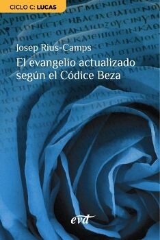EL EVANGELIO ACTUALIZADO SEG�N EL C�DICE BEZA