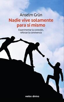 NADIE VIVE SOLAMENTE PARA S MISMO
