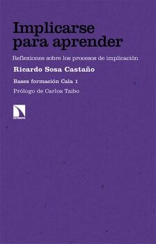 IMPLICARSE PARA APRENDER (BASES FORMACI�N CALA 1)
