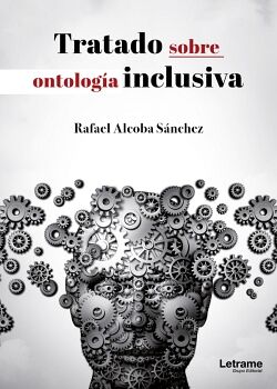 TRATADO SOBRE ONTOLOG�A INCLUSIVA