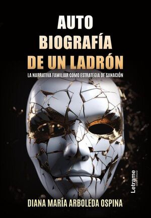 AUTOBIOGRAFA DE UN LADRN