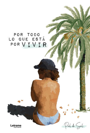POR TODO LO QUE EST POR VIVIR