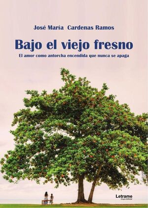 BAJO EL VIEJO FRESNO