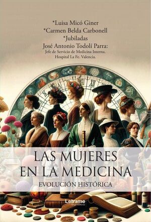LAS MUJERES EN LA MEDICINA