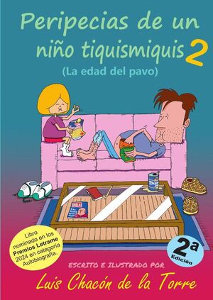 PERIPECIAS DE UN NIO TIQUISMIQUIS 2. 2 EDICIN