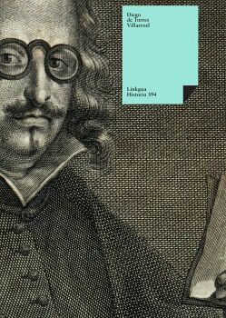 VISIONES Y VISITAS DE TORRES CON DON FRANCISCO DE QUEVEDO POR LA CORTE