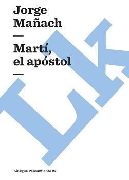 MART�, EL AP�STOL