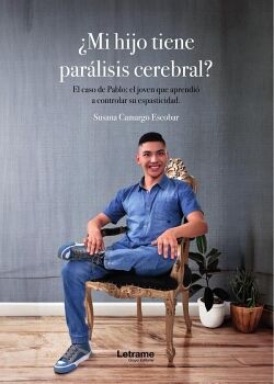 MI HIJO TIENE PARLISIS CEREBRAL?