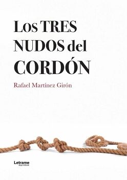 LOS TRES NUDOS DEL CORDN