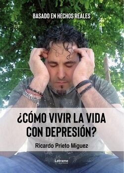 CMO VIVIR LA VIDA CON DEPRESIN?