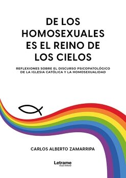 DE LOS HOMOSEXUALES ES EL REINO DE LOS CIELOS