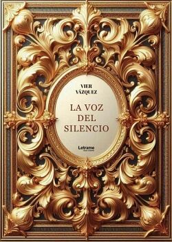 LA VOZ DEL SILENCIO