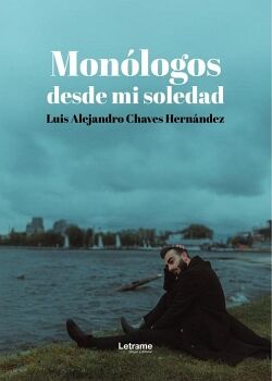MON�LOGOS DESDE MI SOLEDAD