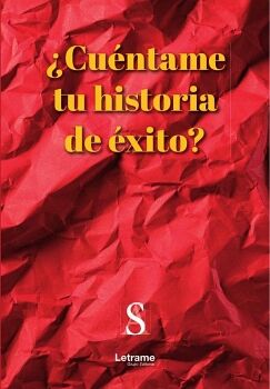 �CU�NTAME TU HISTORIA DE �XITO?