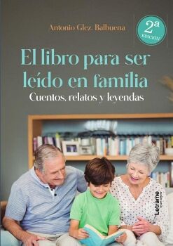 EL LIBRO PARA SER LE�DO EN FAMILIA 2� EDICI�N