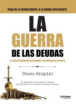 LA GUERRA DE LAS DEUDAS