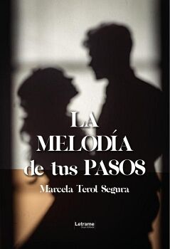 LA MELODA DE TUS PASOS