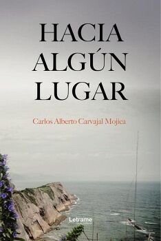 HACIA ALG�N LUGAR