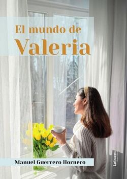 EL MUNDO DE VALERIA. 3ERA EDICIN