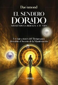 EL SENDERO DORADO