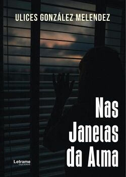 NAS JANELAS DA ALMA