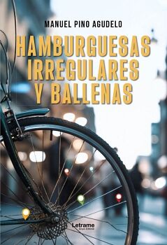 HAMBURGUESAS IRREGULARES Y BALLENAS