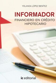 INFORMADOR FINANCIERO EN CRDITO HIPOTECARIO