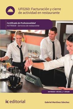 FACTURACIN Y CIERRE DE ACTIVIDAD EN RESTAURANTE. HOTR0608 - SERVICIOS DE RESTAURANTE