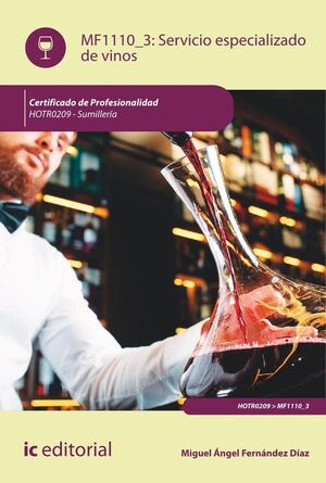 SERVICIO ESPECIALIZADO DE VINOS. HOTR0209 - SUMILLERA