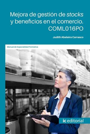 MEJORA DE GESTIN DE STOCKS Y BENEFICIOS EN EL COMERCIO