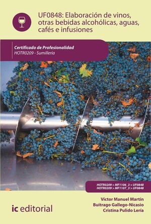 ELABORACIN DE VINOS, OTRAS BEBIDAS ALCOHLICAS, AGUAS, CAFS E INFUSIONES. HOTR0209 - SUMILLERA