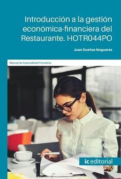 INTRODUCCI�N A LA GESTI�N ECON�MICA-FINANCIERA DEL RESTAURANTE