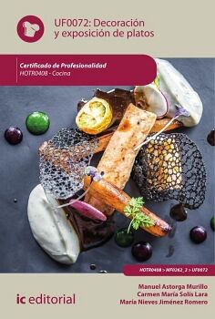 DECORACI�N Y EXPOSICI�N DE PLATOS. HOTR0408 - COCINA
