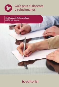 COCINA. HOTR0408 - GU�A PARA EL DOCENTE Y SOLUCIONARIOS
