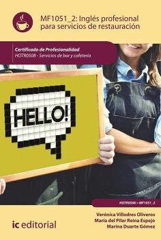 INGL�S PROFESIONAL PARA SERVICIOS DE RESTAURACI�N. HOTR0508 - SERVICIOS DE BAR Y CAFETER�A